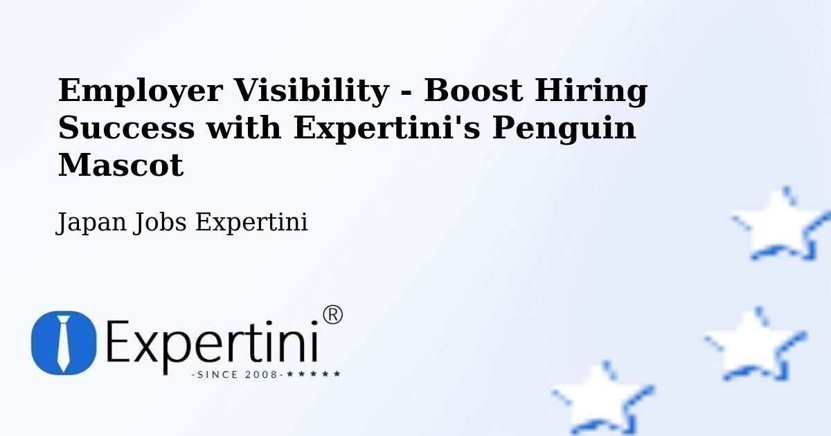 CV and Resume Visibility Optimization – Hidaka Shi - Japan Jobs Expertini